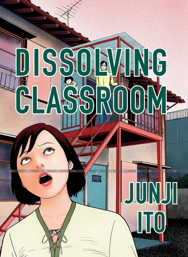 Dissolving Classroom Collector's Edition (HC)