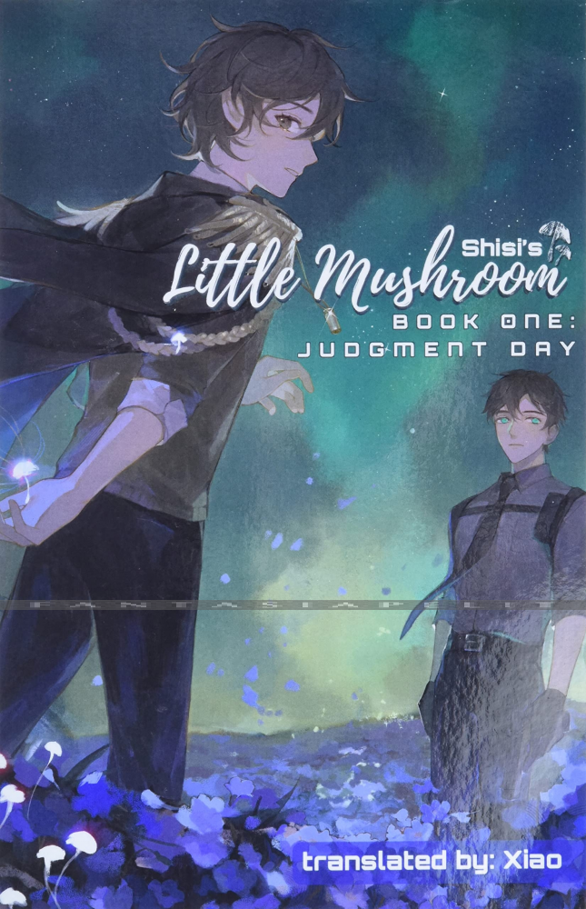 Little Mushroom Novel 1: Judgment Day