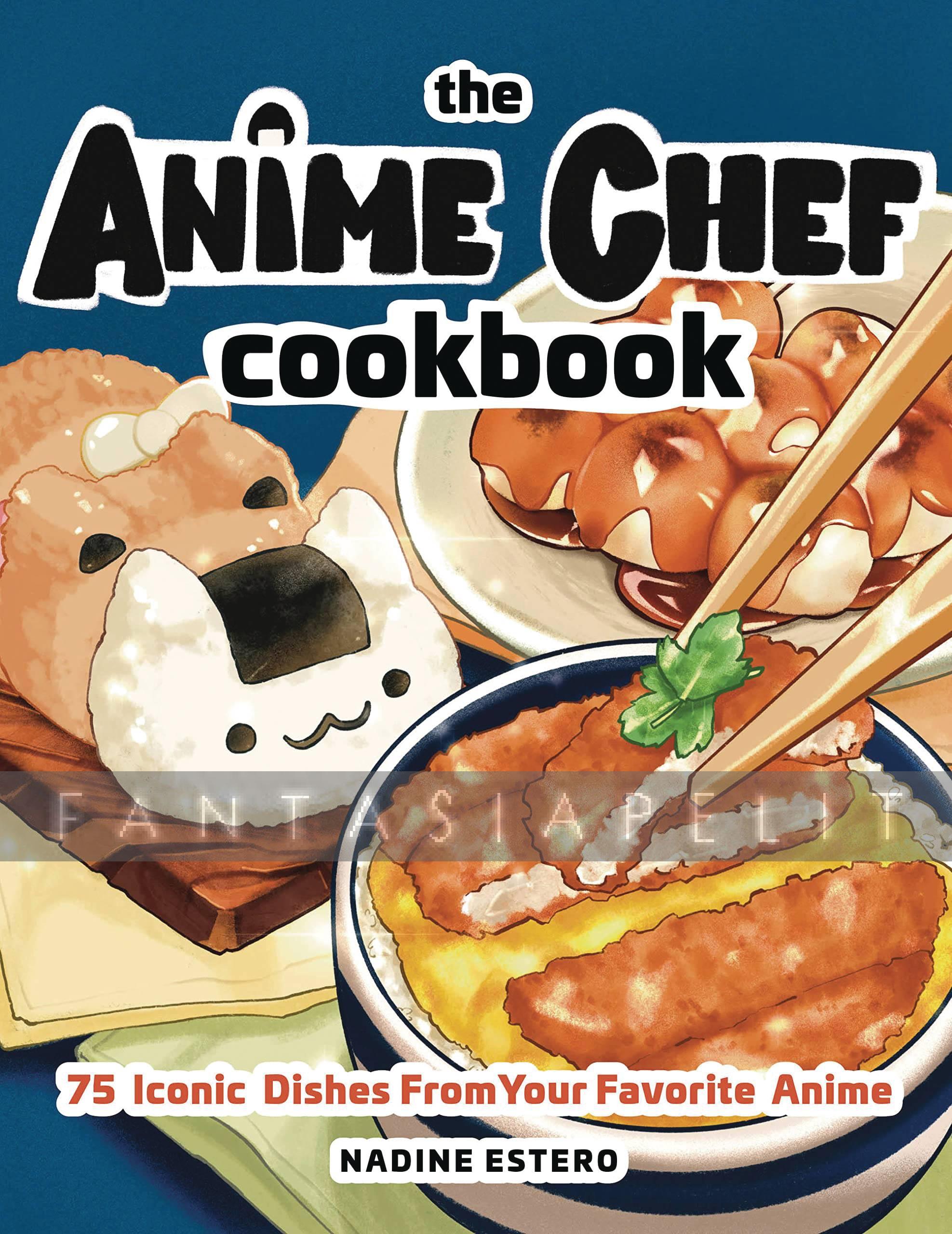 Fantasiapelit - verkkokauppa - Anime Chef Cookbook: 75 Iconic Dishes ...