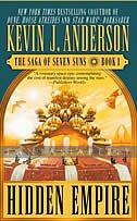 Saga of the Seven Suns 1: Hidden Empire