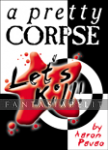 Let's Kill: Pretty Corpse