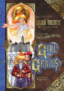 Girl Genius 06: Agatha Heterodyne and the Golden Trilobite