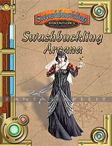 Swashbuckling Arcana (Magic of Theah)