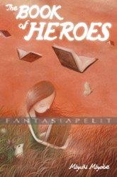 Book of Heroes Novel (HC)