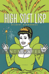 Love & Rockets 24: High Soft Lisp