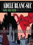 Extraordinary Adventures of Adele Blanc-Sec 1 (HC)