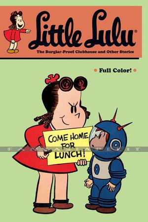 Little Lulu 25: The Burglar-Proof Clubhouse and Other Stories