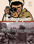 Photographer: Into War Torn Afghanistan