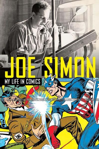 Joe Simon: My Life in Comics (HC)
