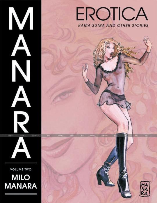 Manara Erotica 2: Kama Sutra and Other Stories (HC)