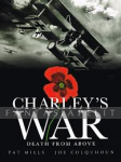 Charley's War 09: Death from Above (HC)
