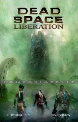 Dead Space: Liberation (HC)