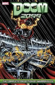 Doom 2099: The Complete Collection by Warren Ellis