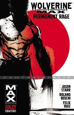 Wolverine Max 1: Permanent Rage