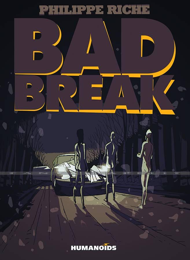 Bad Break (HC)