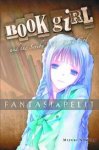 Book Girl Novel 7: Book Girl and the Scribe Who Faced God 1