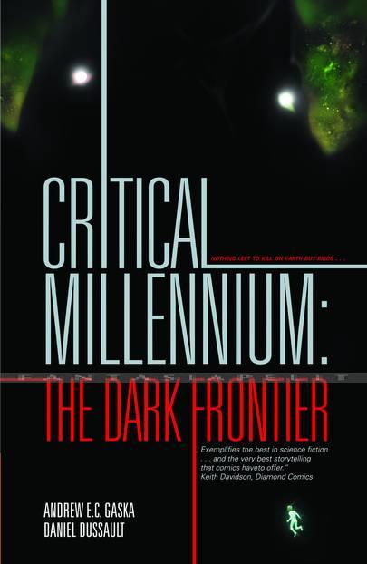Critical Millenium: The Dark Frontier (HC)