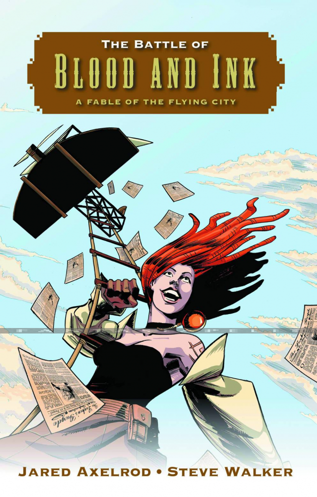 Battle of Blood and Ink: A Fable of the Flying City
