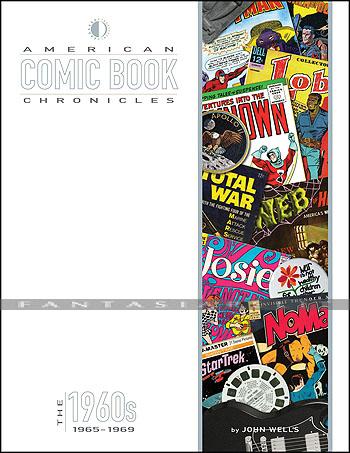 American Comic Book Chronicles: 1965-1969 (HC)