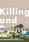 kuva tuotteesta on linkki tuotesivulle: Killing and Dying (HC)