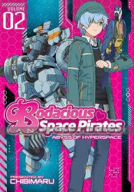 Bodacious Space Pirates: Abyss of Hyperspace 2