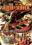 kuva tuotteesta on linkki tuotesivulle: Ninja Slayer 1: Machine of Vengeance
