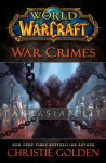 World of Warcraft: War Crimes