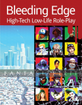 kuva tuotteesta on linkki tuotesivulle: Bleeding Edge: High-Tech Low-Life RPG