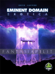 Eminent Domain: Exotica