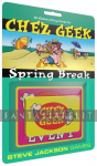 Chez Geek: Spring Break