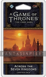 Game of Thrones LCG 2: WFK1 -Across the Seven Kingdoms Chapter Pack