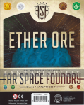 Far Space Foundry: Ether Ore Expansion