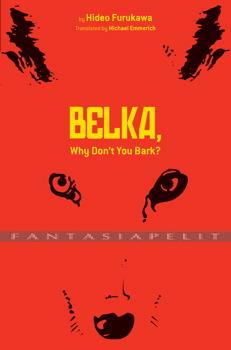 Belka, Why don't you Bark? (HC)
