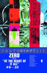 Zero 2: At the Heart if it All