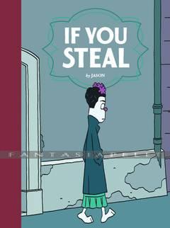 If You Steal (HC)