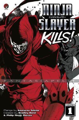 Ninja Slayer Kills! 1