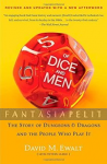 Of Dice and Men: The Story of Dungeons & Dragons and the People Who Play It