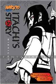 Naruto Novel: Itachi's Story 2 -Midnight