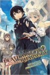 Death March to the Parallel World Rhapsody Light Novel 01