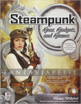 Steampunk Gear, Gadgets, and Gizmos: A Maker's Guide to Creating Modern Artifacts