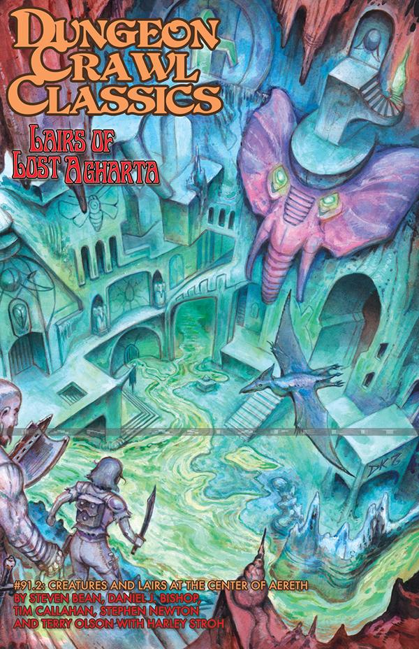 Dungeon Crawl Classics 91.2: Lairs of Lost Agharta