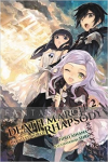 Death March to the Parallel World Rhapsody Light Novel 02