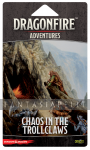 D&D: Dragonfire Adventures -Chaos in the Trollclaws