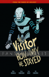 Visitor: How and Why He Stayed