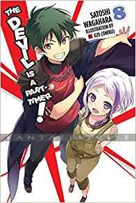 Devil is a Part-Timer! Light Novel 08