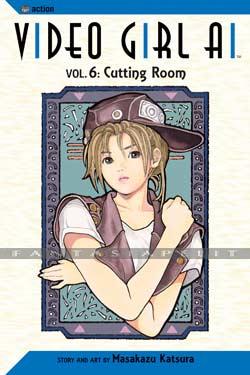 Video Girl Ai 06: Cutting Room 2nd Edition