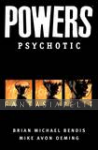 Powers 09: Psychotic