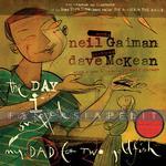 kuva on linkki tuotesivulle: Day I Swapped My Dad For Two Goldfish (HC)