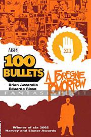 100 Bullets 04: A Foregone Tomorrow