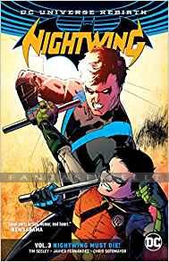 Nightwing  3: Nightwing Must Die